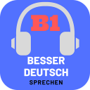 Besser Deutsch Sprechen B1: hören und lesen