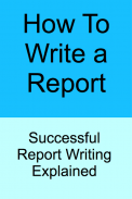 How to Write a Report screenshot 0