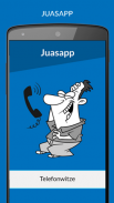 Juasapp - Bromas Telefónicas screenshot 3