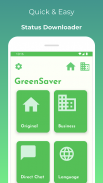 GreenSaver - Status Downloader screenshot 1