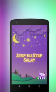 Step by Step Salat - Prayer the Islamic Education screenshot 0