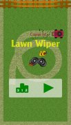 Lawn Wiper screenshot 1