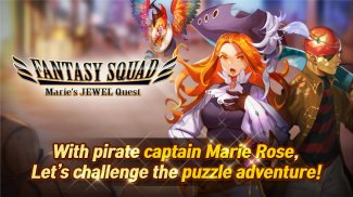 Fantasy Squad : Marie's Jewel Quest screenshot 0