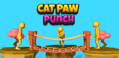 Cat Paw Punch- Punch Fight!