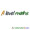 A Level Maths - Advanced Level Mathematics