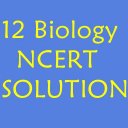 12 th Biology NCERT Solution