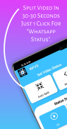 WFVS | Video Splitter For WhatsApp | Status Save screenshot 5