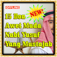 15 Doa Awet Muda Nabi Yusuf Yang Mustajab screenshot 1