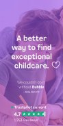 Bubble - Find Childcare Now screenshot 3