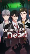 University of the Dead : Romance Otome Game screenshot 2