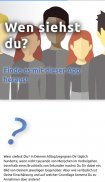 Wen siehst du? screenshot 0