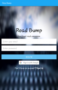 Road Bump : Your car loyal friend screenshot 6