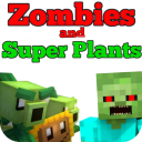 Addon Zombies and Super Plants