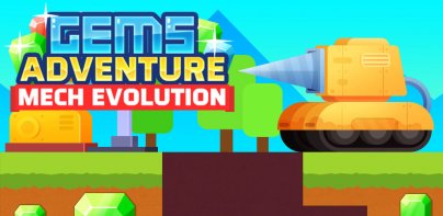 Gems Adventure-Mech Evolution