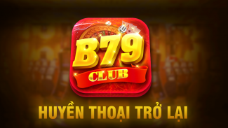 B79 Club – No Hu Danh bai Online screenshot 2