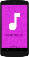 Noise Sound : Pink screenshot 1