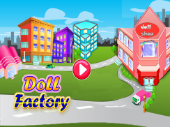 Doll Making Factory - Makeover and Dress up Games screenshot 0