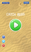 Catch Bugs screenshot 1