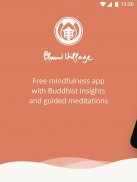 Plum Village: Zen Buddhism Meditations screenshot 2