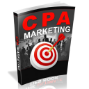 CPA Marketing Tutorial - Ultimate Guide