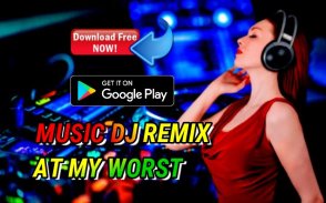 DJ AT MY WORST DJ I NEED SOMEBODY REMIX VIRAL screenshot 0