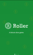 Roller Bitcoin Gambling screenshot 0