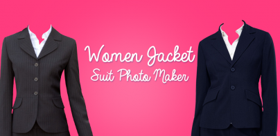 Women Jacket Suit Photo Maker