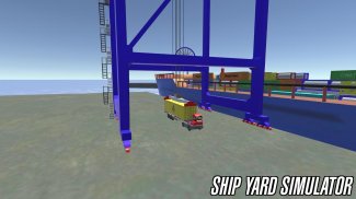 Ship Yard Simulator screenshot 1