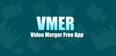 VMER Video Merger Joiner