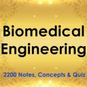 Biomedical Engineering Exam Notes, Concepts & Quiz