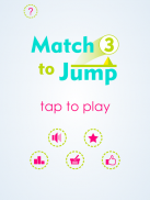 Match 3 to Jump screenshot 7