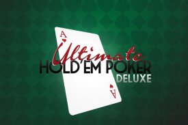 Ultimate Hold'em Poker Deluxe screenshot 0