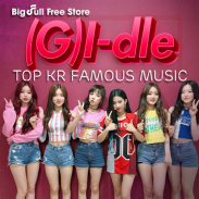 (G) I-DLE Top KR Famous Music screenshot 0