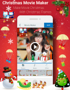 Christmas Movie Maker screenshot 2