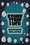 Komik Strip Lucu - Indonesia & Malaysia screenshot 3