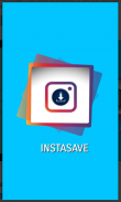 InstaSave ( Instagram Image And Video Downloader ) screenshot 0