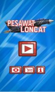 Pesawat Loncat screenshot 4