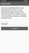 Should I Do It screenshot 1