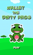 Mallet the Dirty Frog screenshot 8