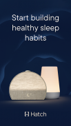 Hatch Sleep screenshot 5