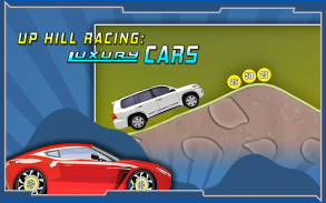 Up Hill Racing: Luxury Cars screenshot 5