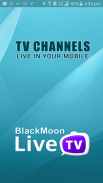 BlackMoon, Live Tv, tv channel, iptv, black moon screenshot 0