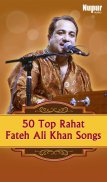 50 Top Rahat Fateh Ali Khan Songs screenshot 4