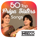 50 Top Priya Sisters Songs