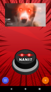 Shindeiru NANI!? | Meme Prank Button screenshot 7