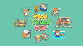 小狗绉纱店 : 烹饪厨师 Food Truck Pup screenshot 14
