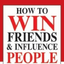 How to Win Friends and Influen