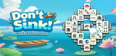 Don't Sink: Tile Mahjong
