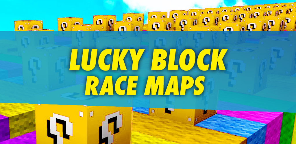 Lucky Blocks Race Map for MCPE on the App Store