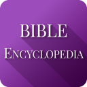 Bible Encyclopedia, Holy Bible